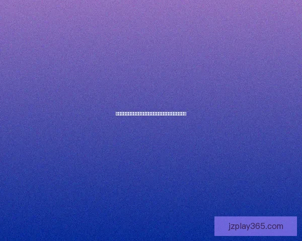 世界杯竞猜盘口分析与预测技巧全面解析助你精准押注胜负走势 世界杯竞猜盘口分析与预测技巧全面解析助你精准押注胜负走势