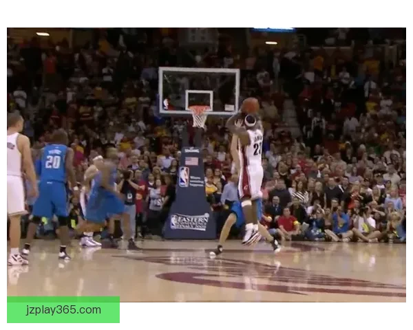 詹姆斯评生涯前三高光时刻：世纪封盖居首 扣翻特里与07年东决上榜